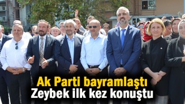 Ak Parti’de Zeybek konuştu