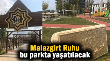 Malazgirt Ruhu bu parkta yaşatılacak