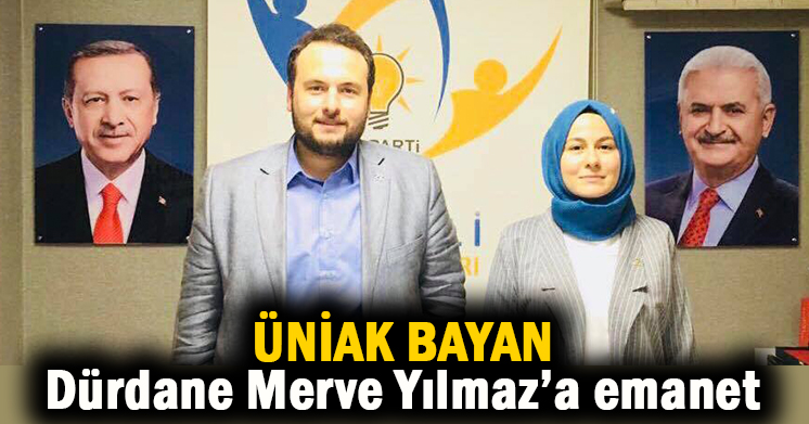 ÜNİAK BAYAN ona emanet