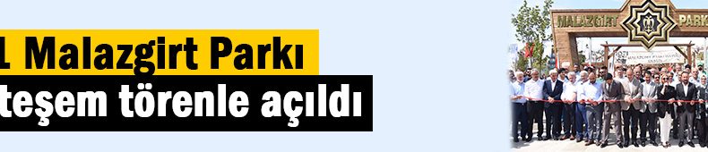 İzmit’te 1071 Malazgirt Parkı açıldı