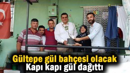 Kapı kapı gül dağıttı