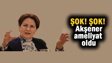 Meral Akşener hastanede