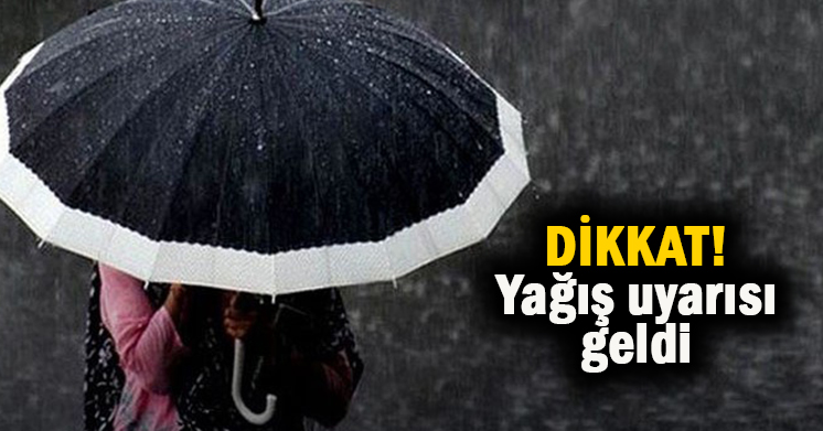 Meteoroloji uyardı