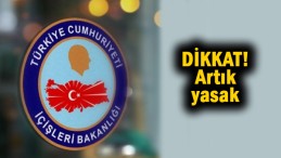 Artık yasak