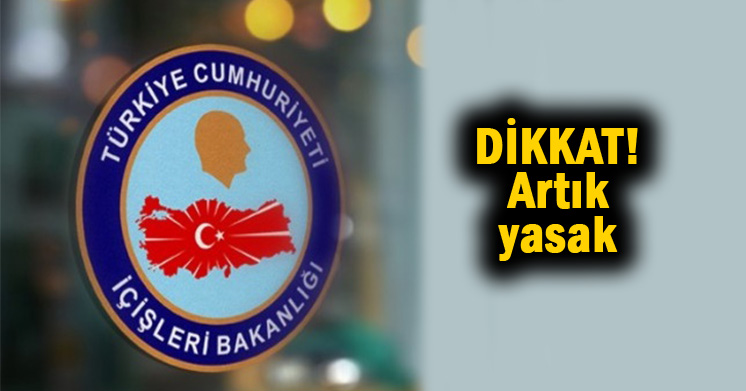 Artık yasak