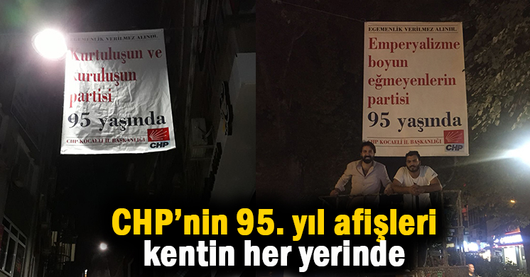 CHP’den 95. yıl afişleri