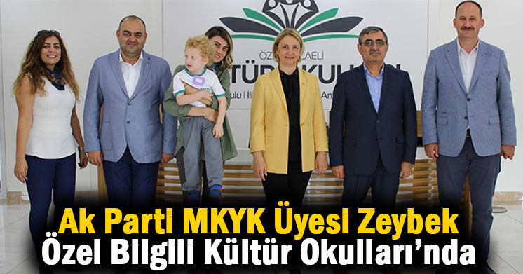 Ak Parti MKYK Üyesi Zeybek’ten Özel Bilgili Kültür Okulları’na ziyaret