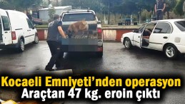 Emniyet’ten başarılı operasyon