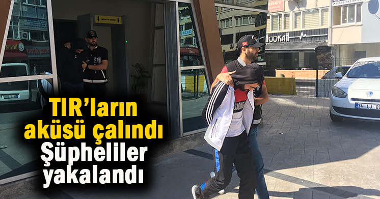 Akü hırsızlığında gözaltılar