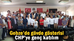 CHP’ye Gebze’de genç katılım