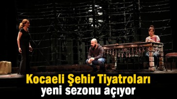 Şehir Tiyatroları yeni sezonu yeni oyunlarla açıyor