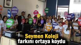 Seymen Koleji farkını ortaya koydu