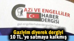 Sahte Gazi gözaltına alındı