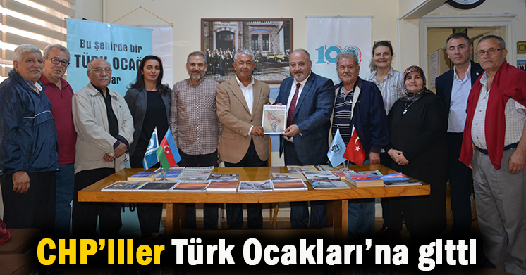 CHP Türk Ocakları’na gitti