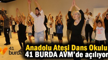 Anadolu Ateşi Dans Okulu ’41 BURDA AVM’de