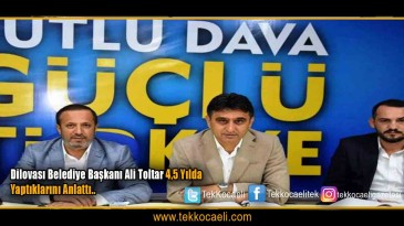 Başkan Toltar’dan Teşkilata Hizmet Sunumu