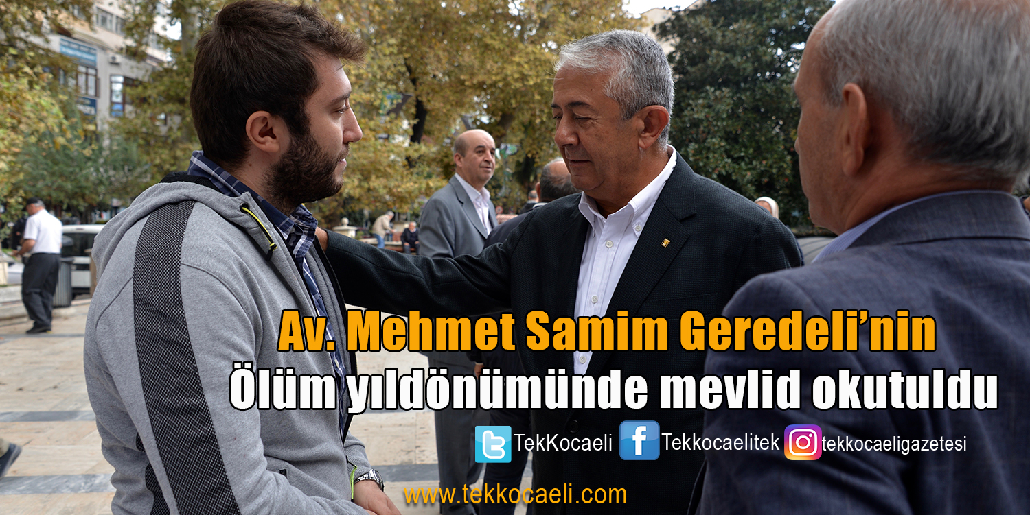 CHP İl Başkanı Cengiz Sarıbay, katledilen meslektaşı Mehmet Samim Geredeli’yi unutmadı