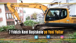 BAŞİSKELE´DE YENİ YOLLAR AÇILMAYA DEVAM EDİYOR