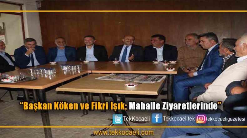 Belediye Başkanı ile Önceki Dönem Başbakan Yardımcısı Fikri Işık, Vatandaşla Buluştu.