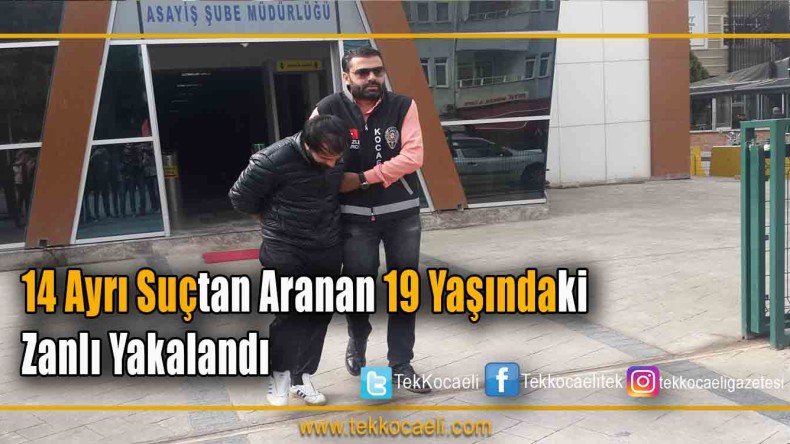19 Yaşındaki Suç Makinesi Yakanlandı