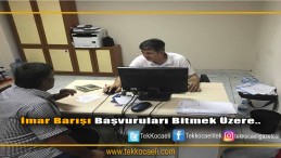 İmar Barışı Başvurularında Sona Yaklaşılıyor