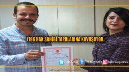 YENİŞEHİR’DE TAPULAR HAZIR