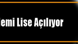 Dr. Sadık Ahmet Akademi Lisesi İkinci Şubesi Açılıyor