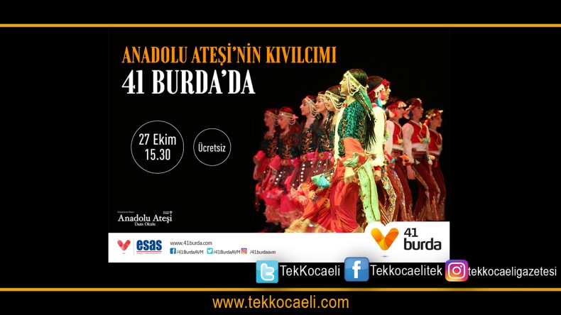 ‘Anadolu Ateşi Kıvılcım Grubu Dans Gösterisi’ Ziyaretçileriyle Buluşuyor