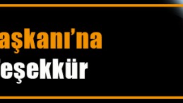 Karaosmanoğlu’na Teşekkür