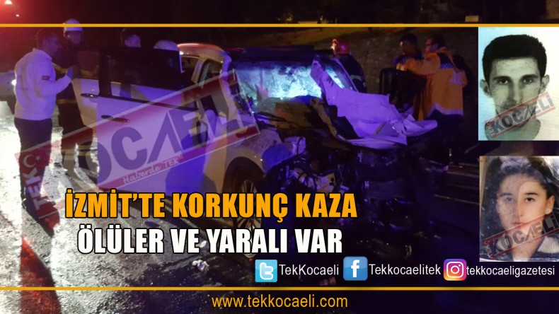 İzmit’te Korkunç Kaza