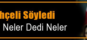 Bahçeli’den Melih Gökçek Açıklaması