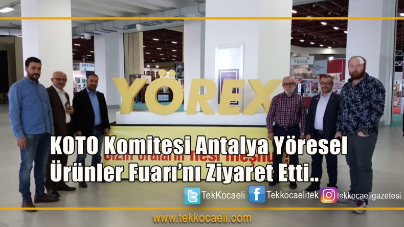 KOTO Antalya Yöresel Ürünler Fuarı’nda