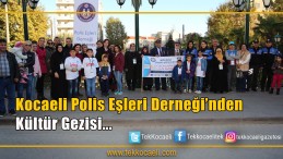Polis Eşlerinden Anlamlı Gezi
