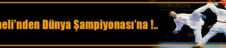 Tuba Yakan yeniden Dünya Şampiyonası’nda