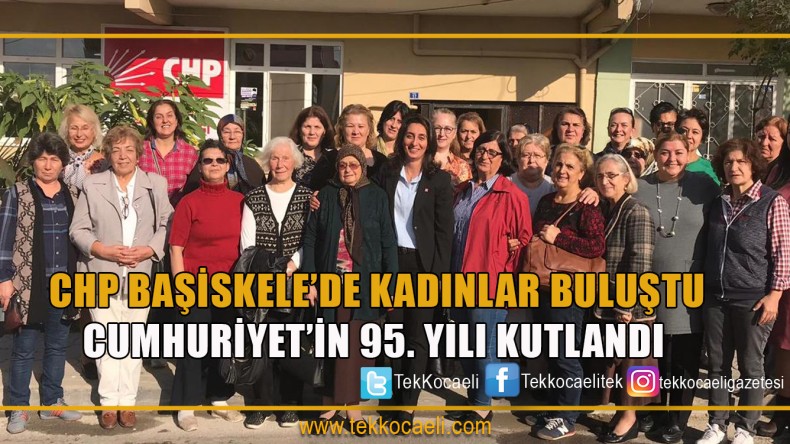CHP Başiskele’de Kadınlar Buluştu