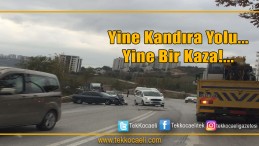 Kandıra Yolunda Kaza