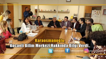 Başkan Karaosmanoğlu, ‘’Gençlik için bilim diyoruz’’