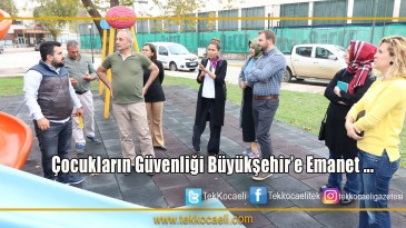 Çocuklar, Büyükşehir ile güvende