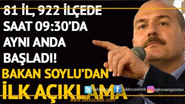 Bakanlık duyurdu! 81 il 922 ilçede eş zamanlı yapıldı