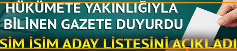 Yeni Şafak, CHP’nin İstanbul’daki belediye başkan adaylarını açıkladı