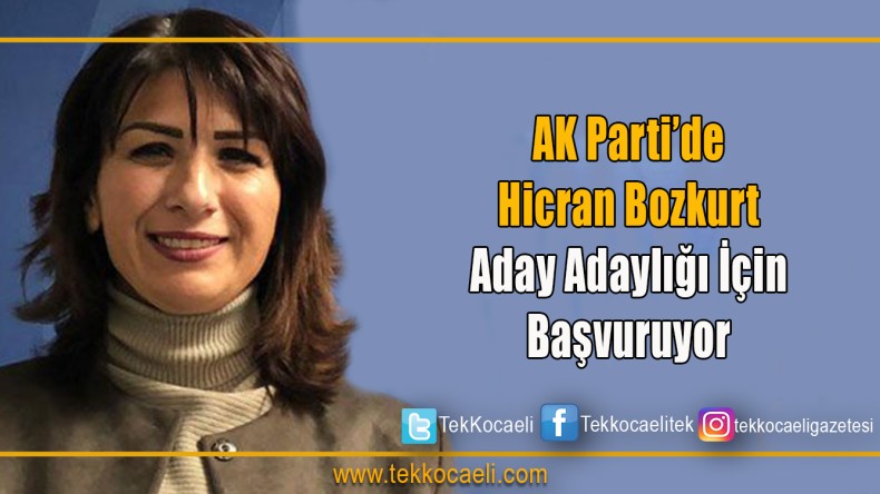 Hicran Bozkurt Aday Adayı Oluyor
