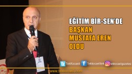 Eğitim Bir-Sen’e Yeni Başkan