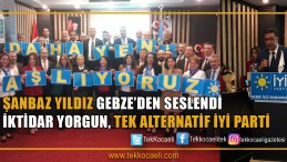 İYİ Parti Gebze İlçe Yönetimi Tanıtıldı