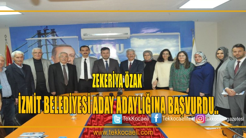 Zekeriya Özak İzmit Belediye Başkan aday adaylığı için başvurusunu yaptı.