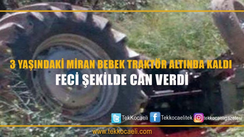 Miran Bebek Hayatını Kaybetti