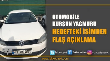 Gebze’de Aracı Kurşunlanmıştı