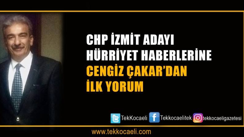 Cengiz Çakar’dan Flaş İzmit Açıklaması