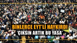 Binlerce EYT’li Salona Sığmadı