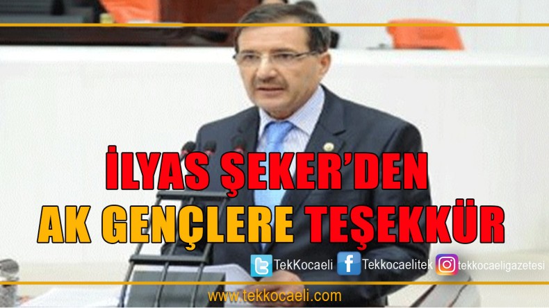 Şeker’den, AK Gençlere Teşekkür