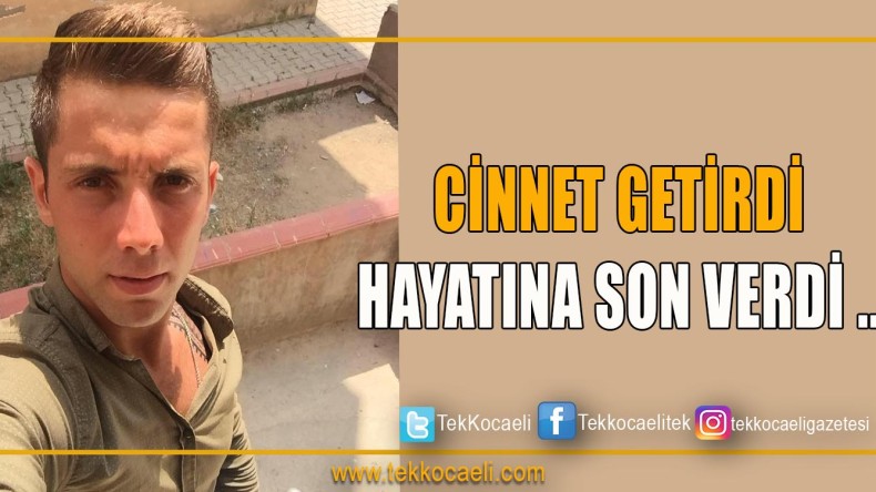 Cinnet Getiren Genç Hayatını Kaybetti